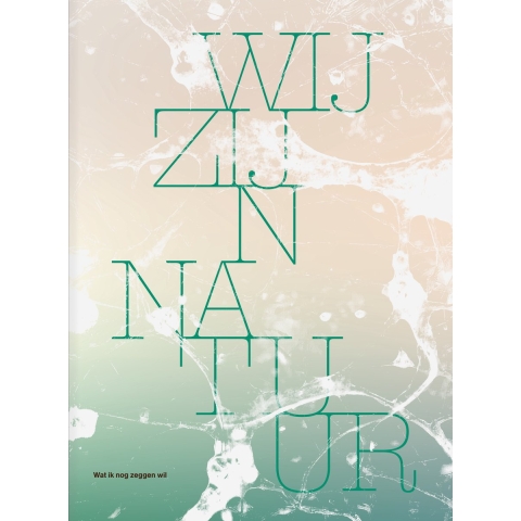 Wij zijn natuur (Paperback)