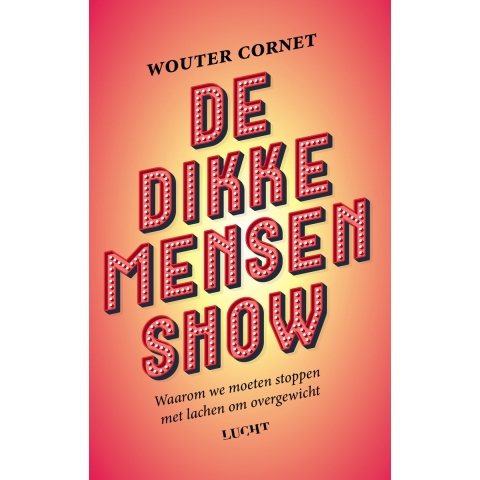 De dikke mensenshow (Paperback)