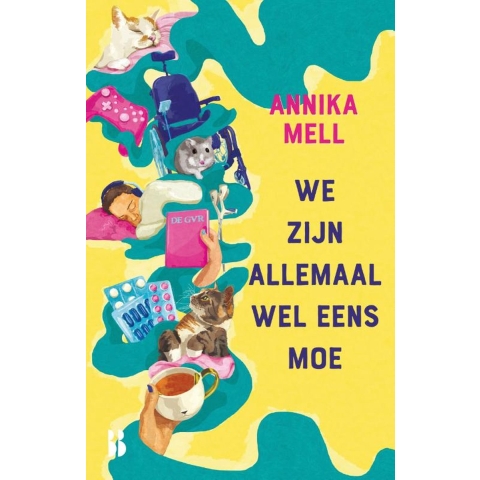 We zijn allemaal wel eens moe (Paperback)