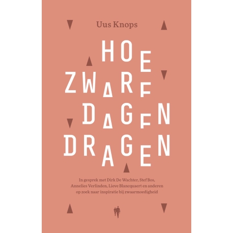 Hoe zware dagen dragen (Hardback)