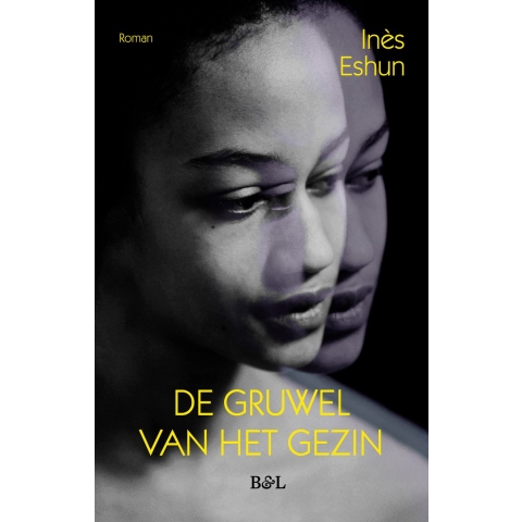 De gruwel van het gezin (Paperback)