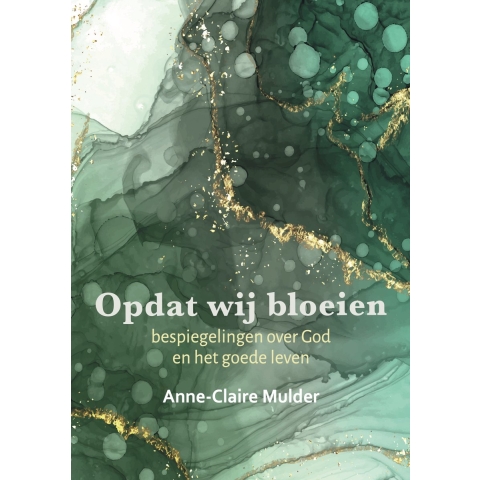 Opdat wij bloeien (Paperback)
