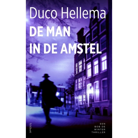 De man in de Amstel (Paperback)