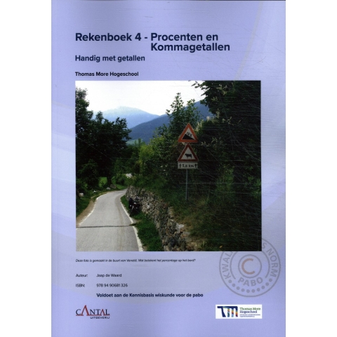 Rekenboek 4 - Procenten en Kommagetallen (Paperback)