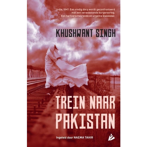 Trein naar Pakistan (Paperback)
