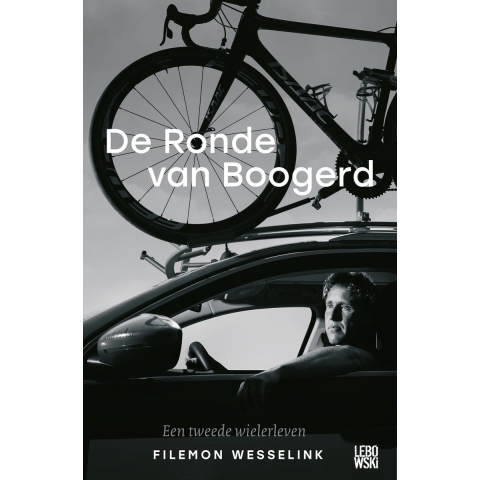 De Ronde van Boogerd (Paperback)