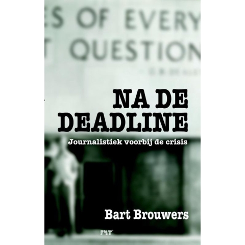 Na de deadline (Paperback)