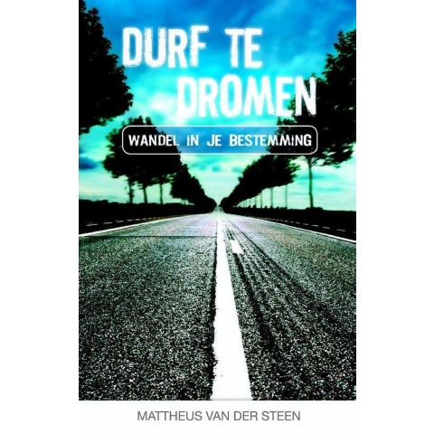 Durf te dromen (Paperback)