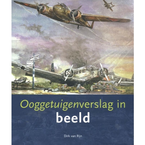 Ooggetuigenverslag in beeld (Paperback)