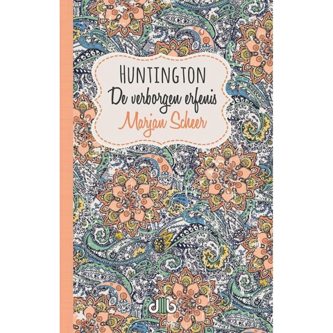 Huntington, de verborgen erfenis (Paperback)