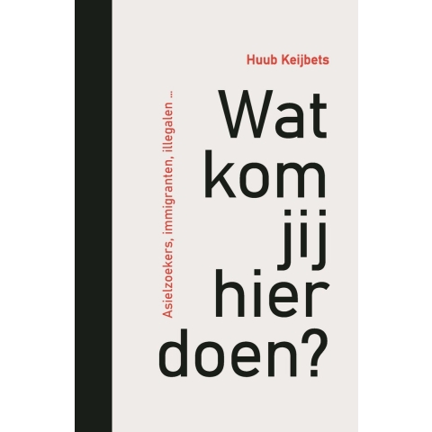 Wat kom jij hier doen? (Paperback)