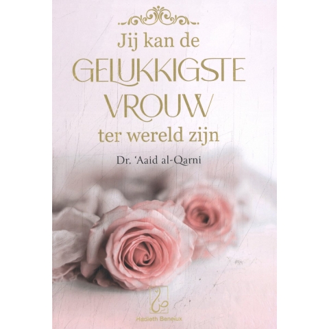 Jij kan de gelukkigste vrouw ter wereld zijn (Hardback)