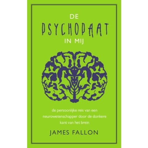 De psychopaat in mij (Paperback)