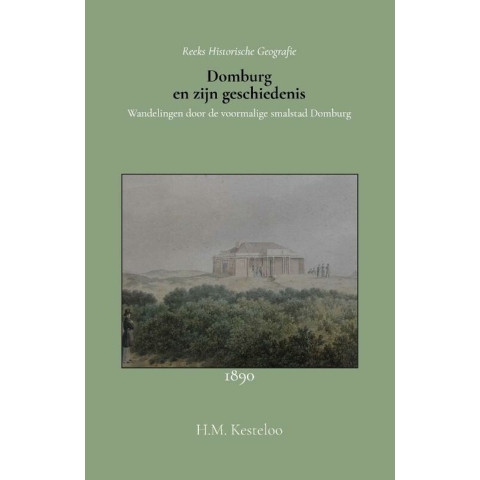 Domburg en zijn geschiedenis (Paperback)