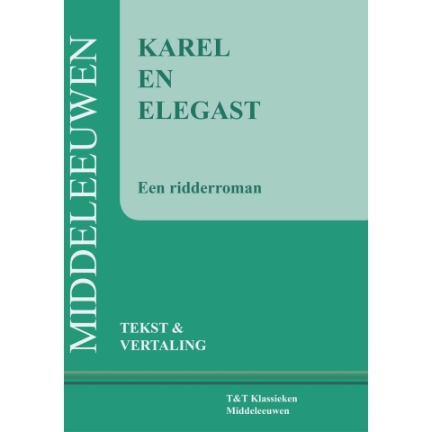 Karel en Elegast (Paperback)