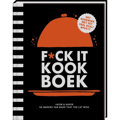 F*ck it kookboek (Hardback)
