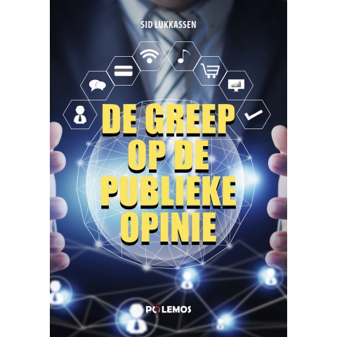 De greep op de publieke opinie (Paperback)