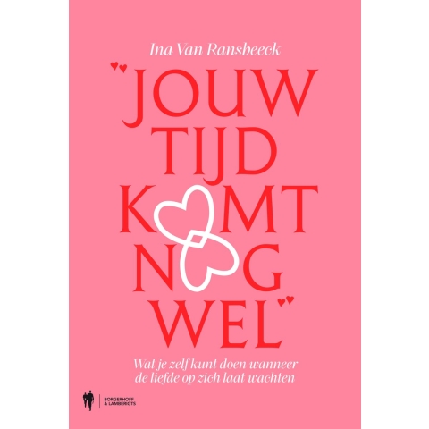 Jouw tijd komt nog wel (Paperback)