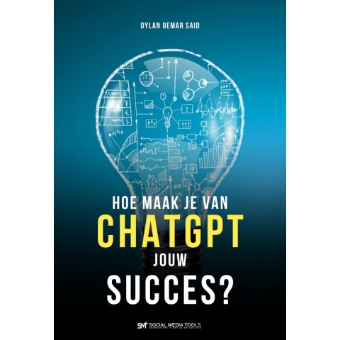 Hoe maak je van ChatGPT jouw succes? (Paperback)