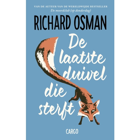 De laatste duivel die sterft (Paperback)