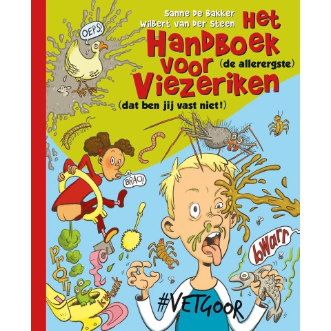 Het handboek voor viezeriken (Hardback)