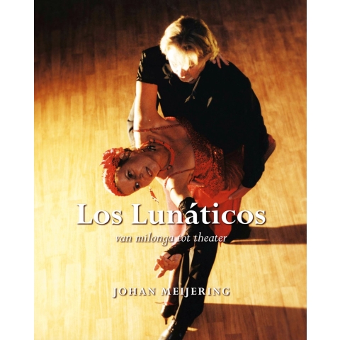 Los Lunáticos (Paperback)