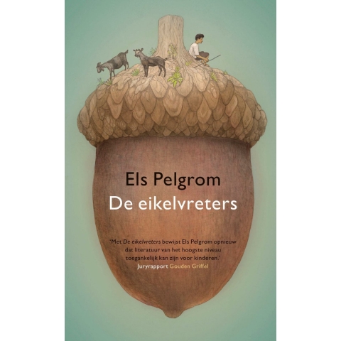 De eikelvreters (Hardback)