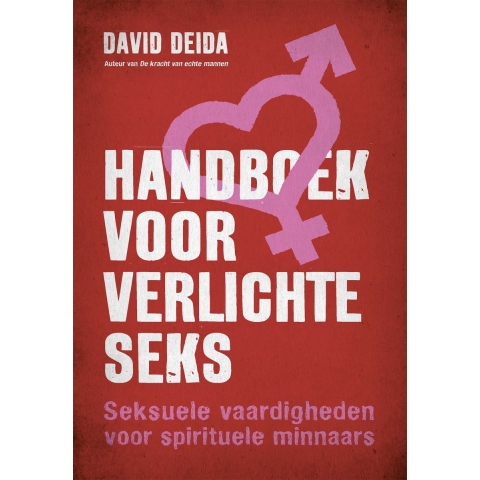 Handboek voor verlichte seks (Paperback)