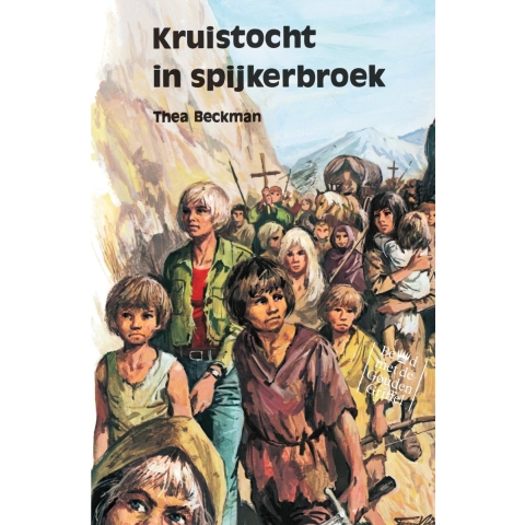 Kruistocht in spijkerbroek (Hardback)