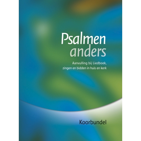 Psalmen anders, koorbundel (Paperback)