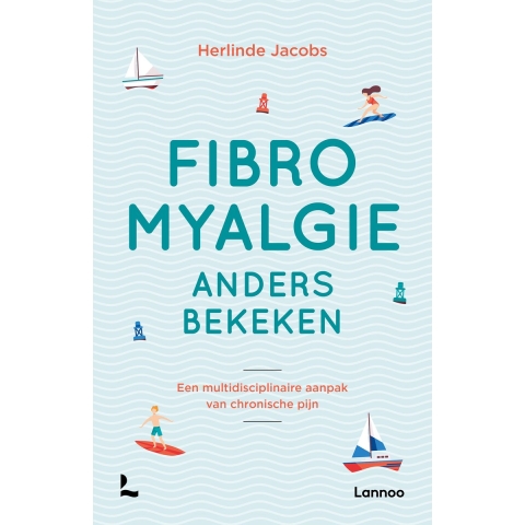Fibromyalgie anders bekeken (Paperback)