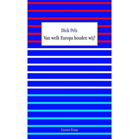 Van welk Europa houden wij? (Paperback)