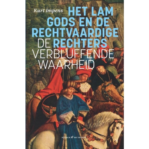 Het Lam Gods en de Rechtvaardige Rechters (Paperback)