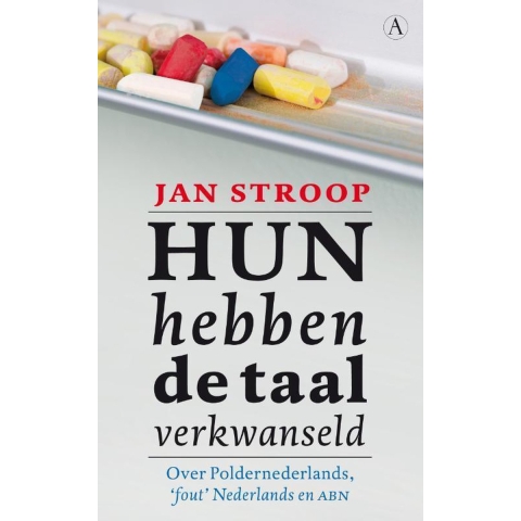 Hun hebben de taal verkwanseld (Paperback)