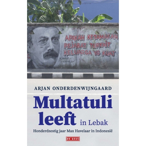 Multatuli leeft in Lebak (Paperback)