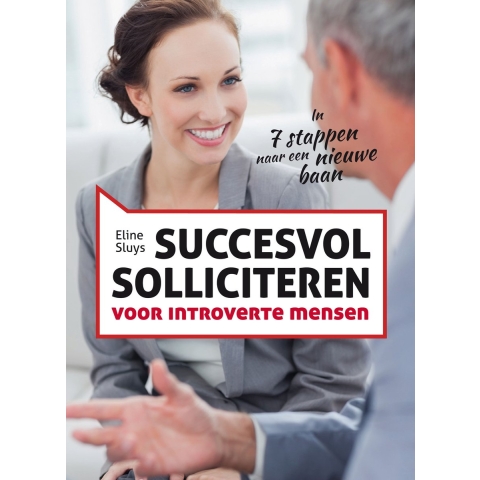 Succesvol solliciteren voor introverte mensen (Paperback)