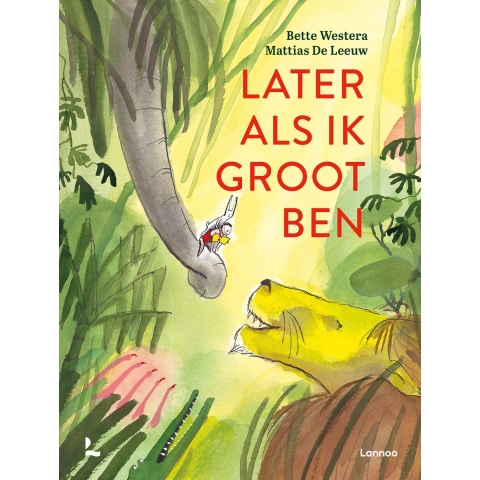 Later als ik groot ben (Hardback)