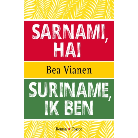 Suriname, ik ben (Paperback)