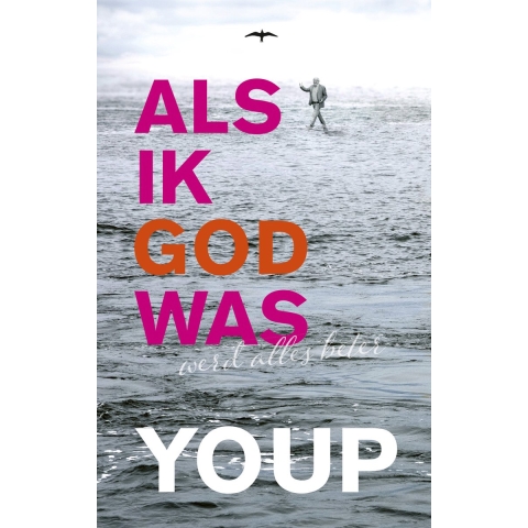 Als ik God was (Paperback)