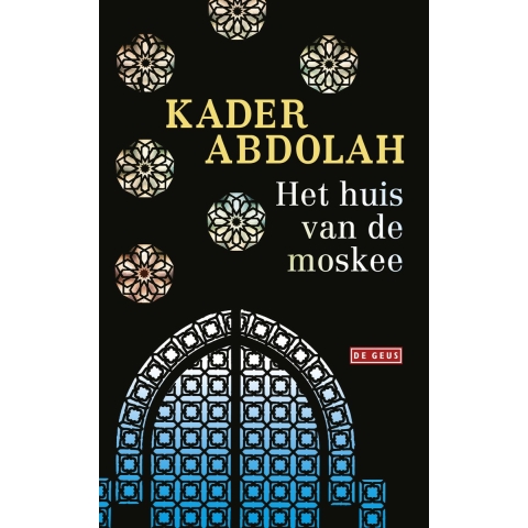 Het huis van de moskee (Paperback)