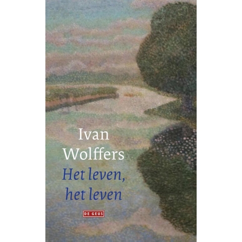 Het leven, het leven (Paperback)