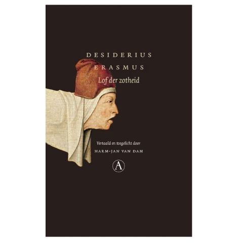 Lof der Zotheid (Paperback)