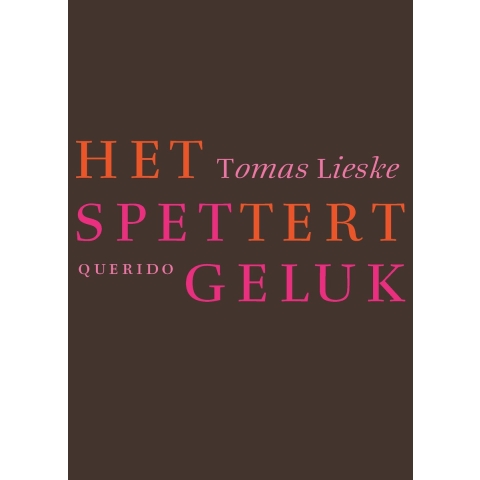 Het spettert geluk (Paperback)
