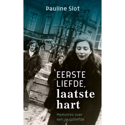 Eerste liefde, laatste hart (Paperback)