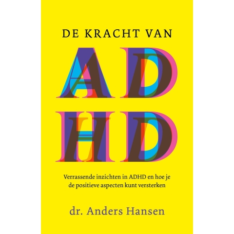 De kracht van ADHD (Paperback)
