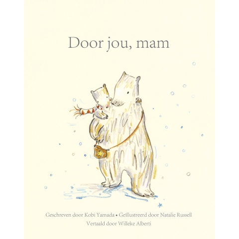 Door jou, mam (Hardback)