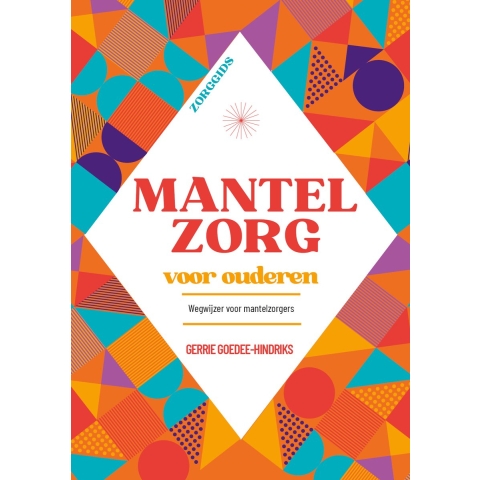 Mantelzorg voor ouderen (Paperback)
