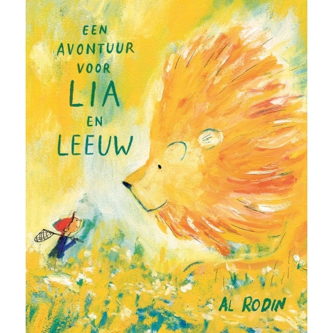 Een avontuur voor Lia en Leeuw (Hardback)