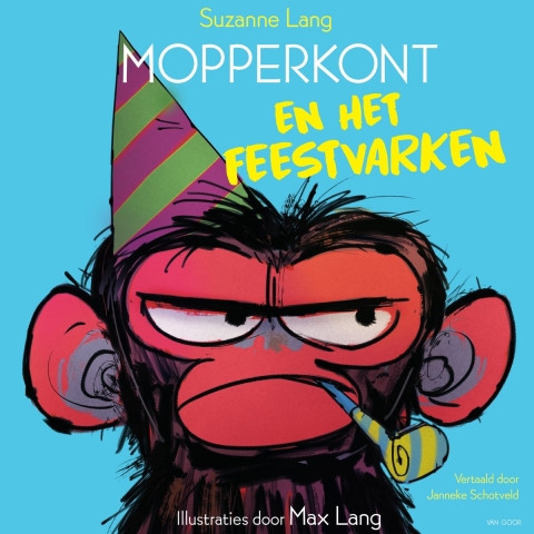 Mopperkont en het feestvarken (Hardback)