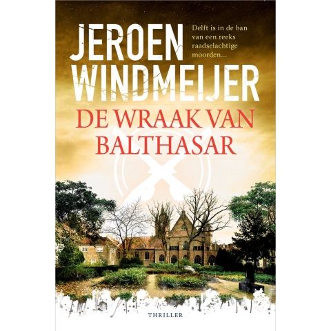 De wraak van Balthasar (Paperback)